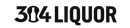 304 Liquor